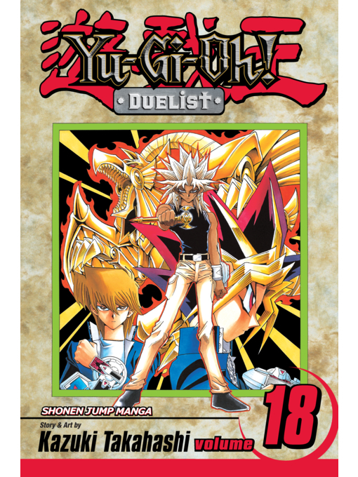 Title details for Yu-Gi-Oh!: Duelist, Volume 18 by Kazuki Takahashi - Available